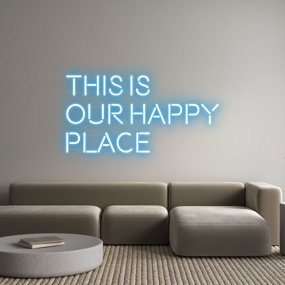 Custom Neon: This is
Our...