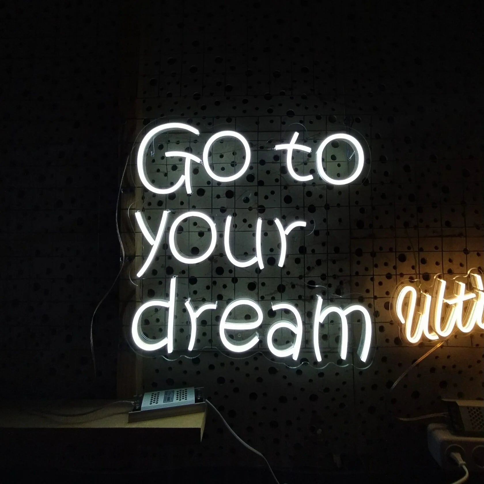 Go to your dream LED Neon Sign