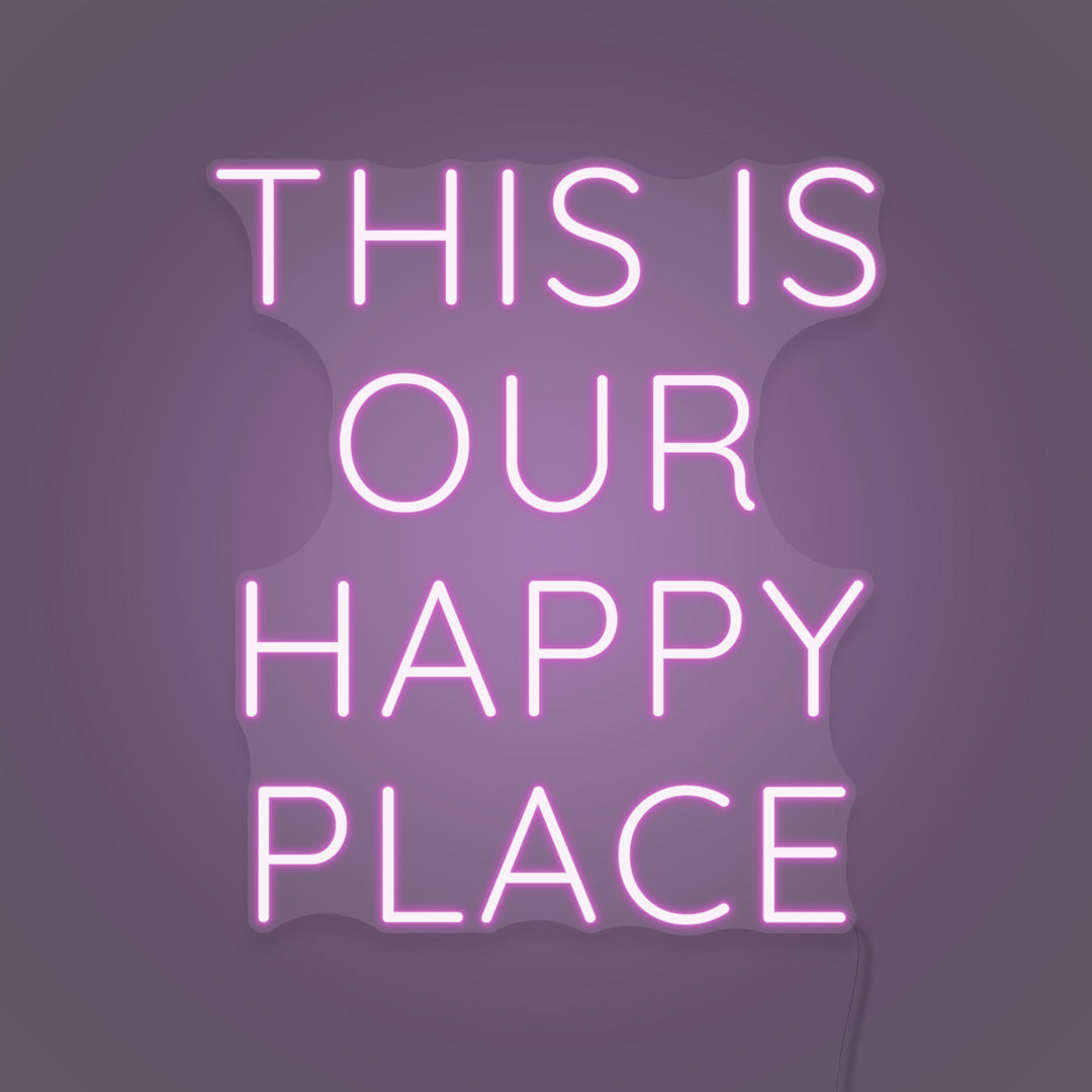 This is Our Happy Place LED Neon Sign
