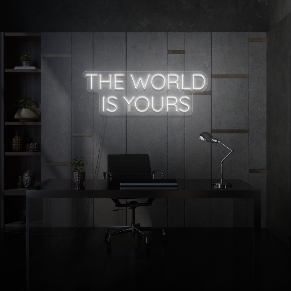 The World Is Yours LED Neon Sign