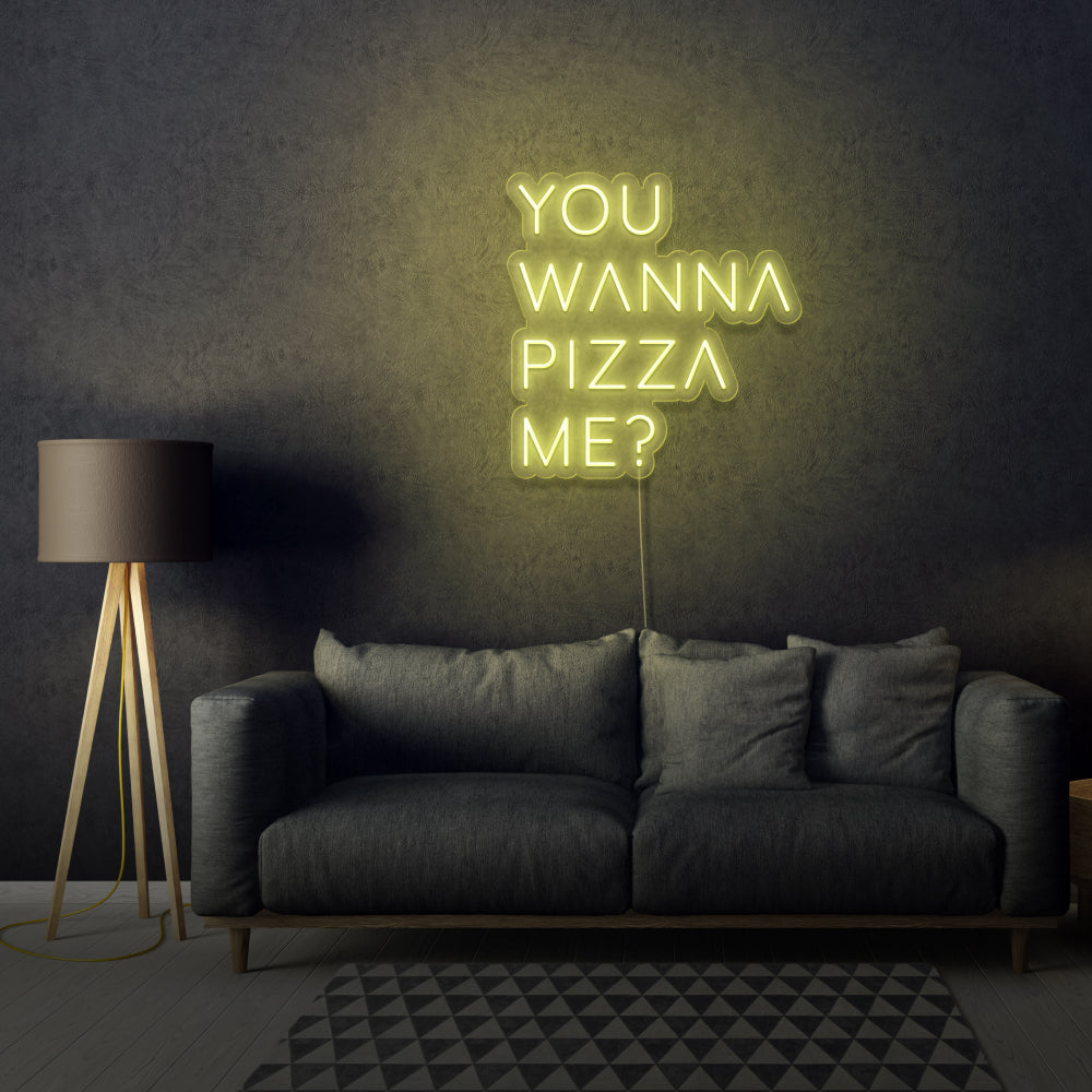 You Wanna Pizza Me? Neon Sign Writing For Room
