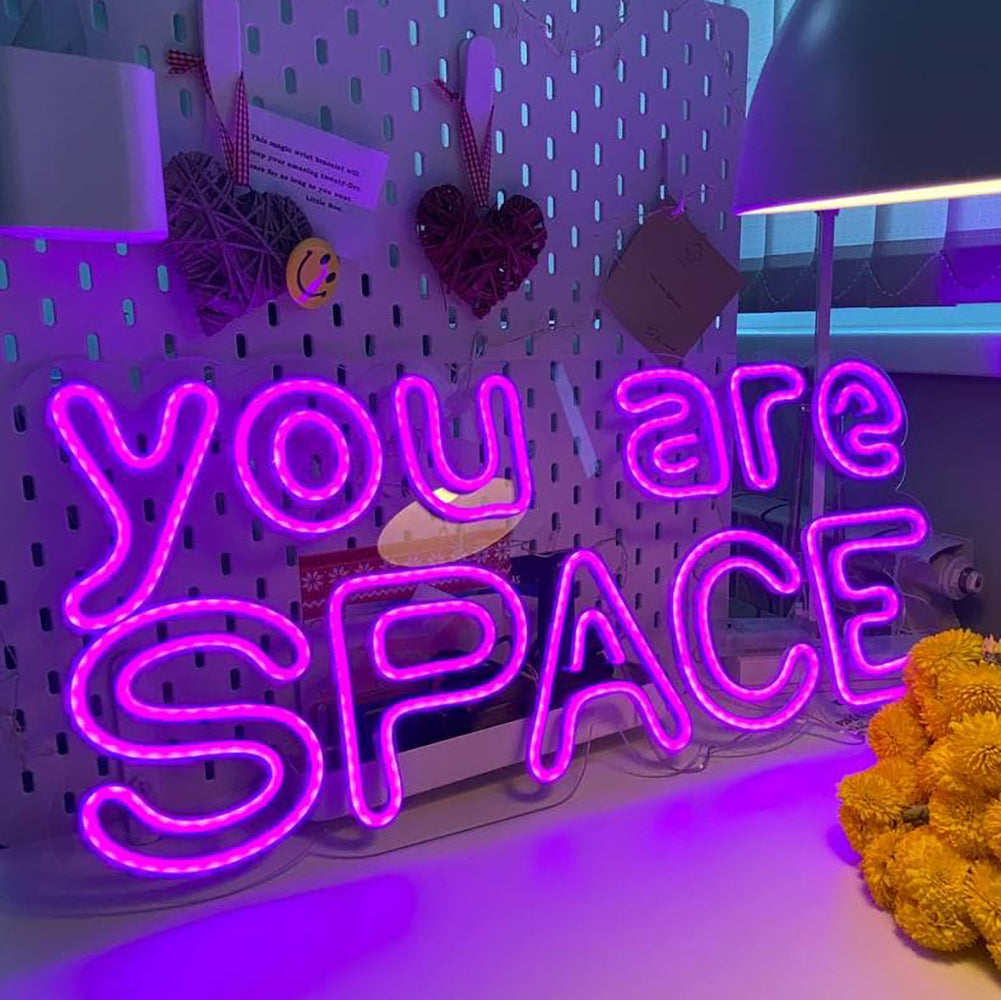 Neon sign "You are Space"