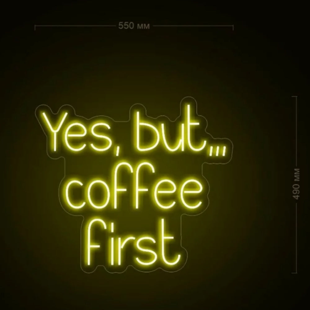Yes, but... LED Neon Sign