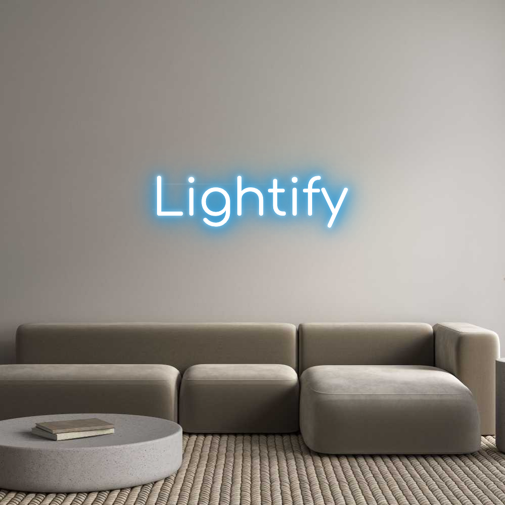 Custom Neon: Lightify