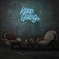 Keep Going Led Neon Writing