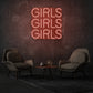Girls Girls Girls LED Neon Writing