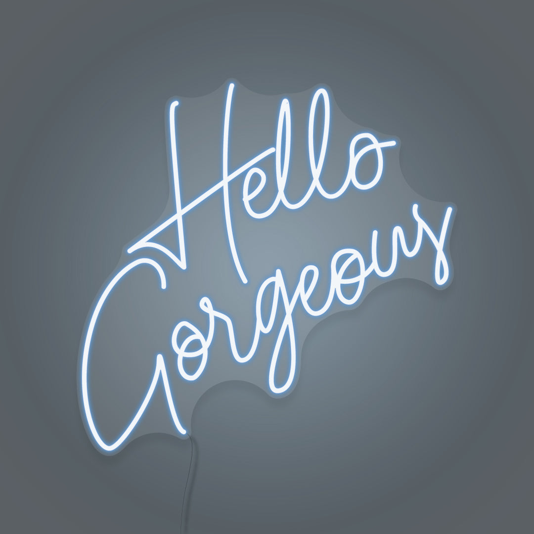 Hello Gorgeous Neon Lights Writing