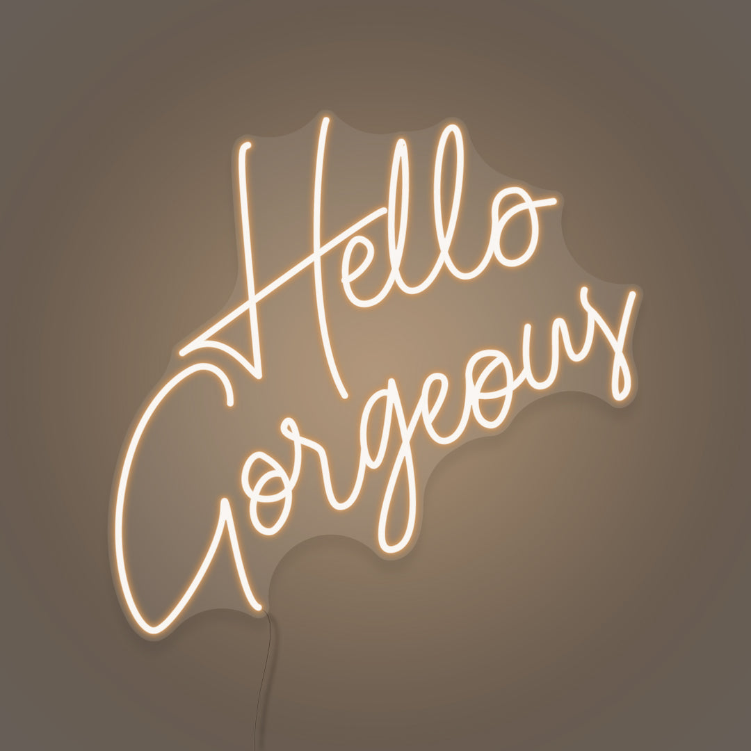 Hello Gorgeous Neon Lights Writing