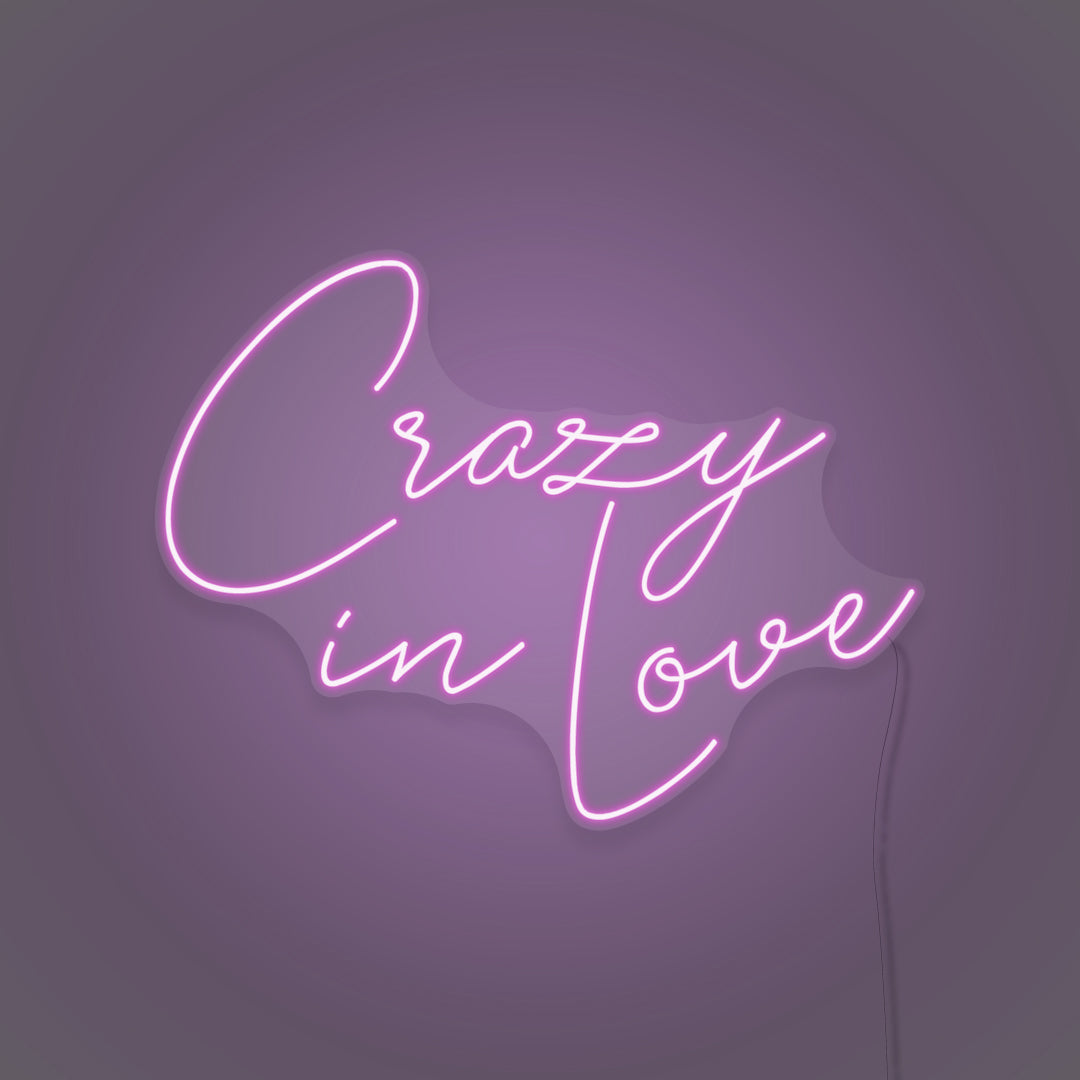Crazy In Love Neon Sign Writing
