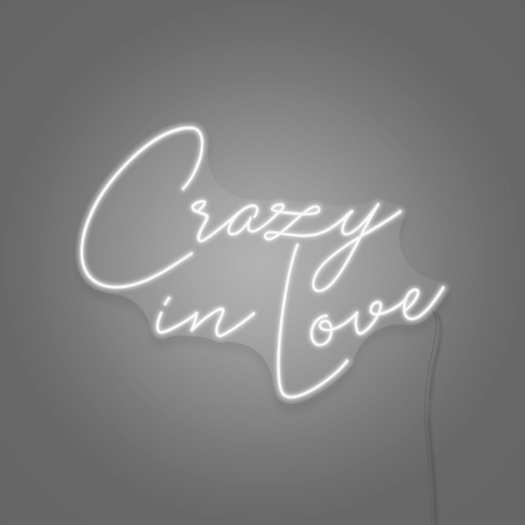 Crazy In Love Neon Sign Writing