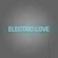 Electric Love Neon Light Writing