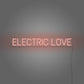 Electric Love Neon Light Writing