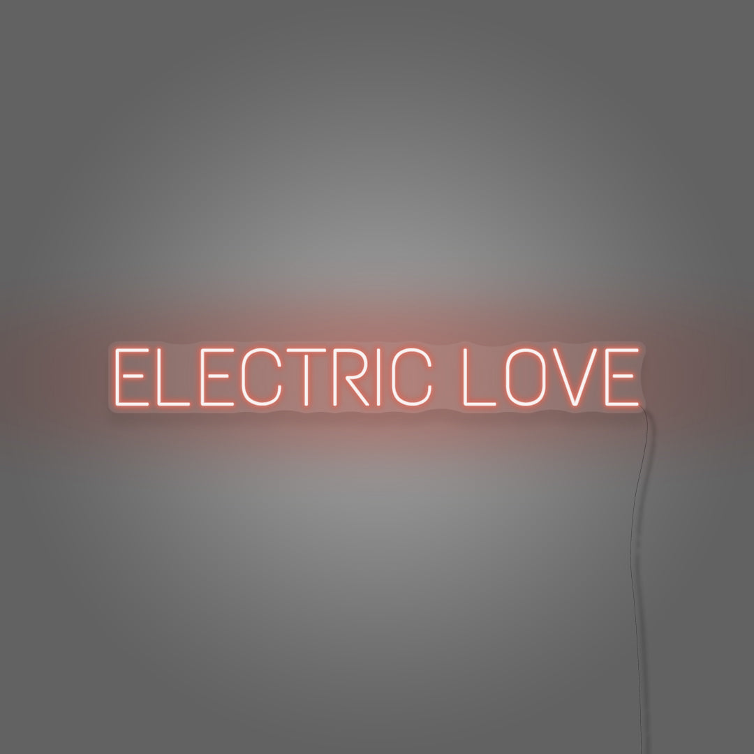 Electric Love Neon Light Writing