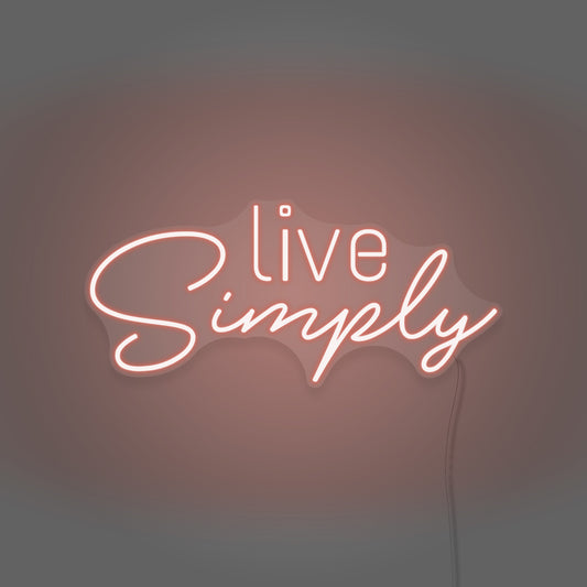 Live Simply Neon Lights Writing