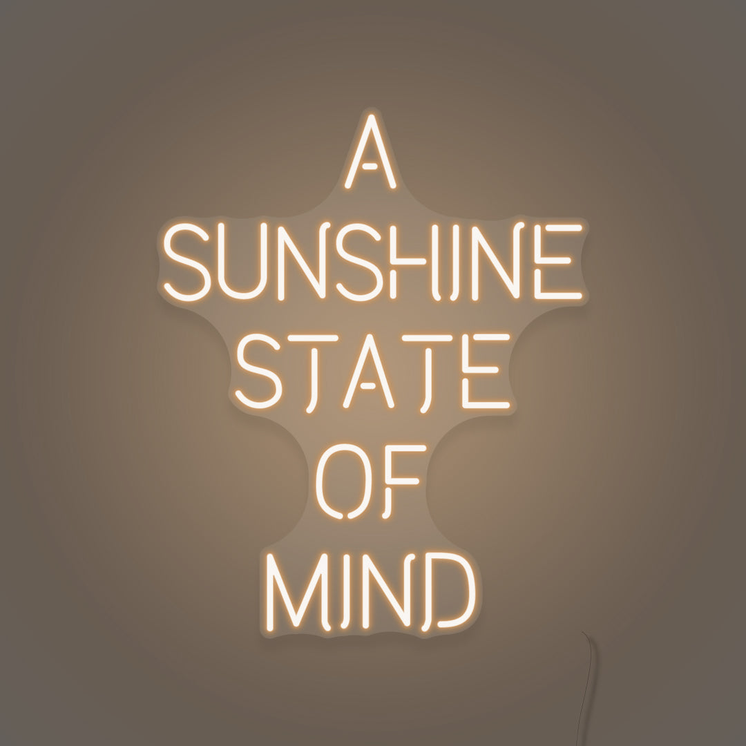 A Sunshine State of Mind LED Neon Sign