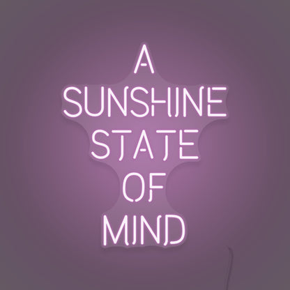 A Sunshine State of Mind LED Neon Sign