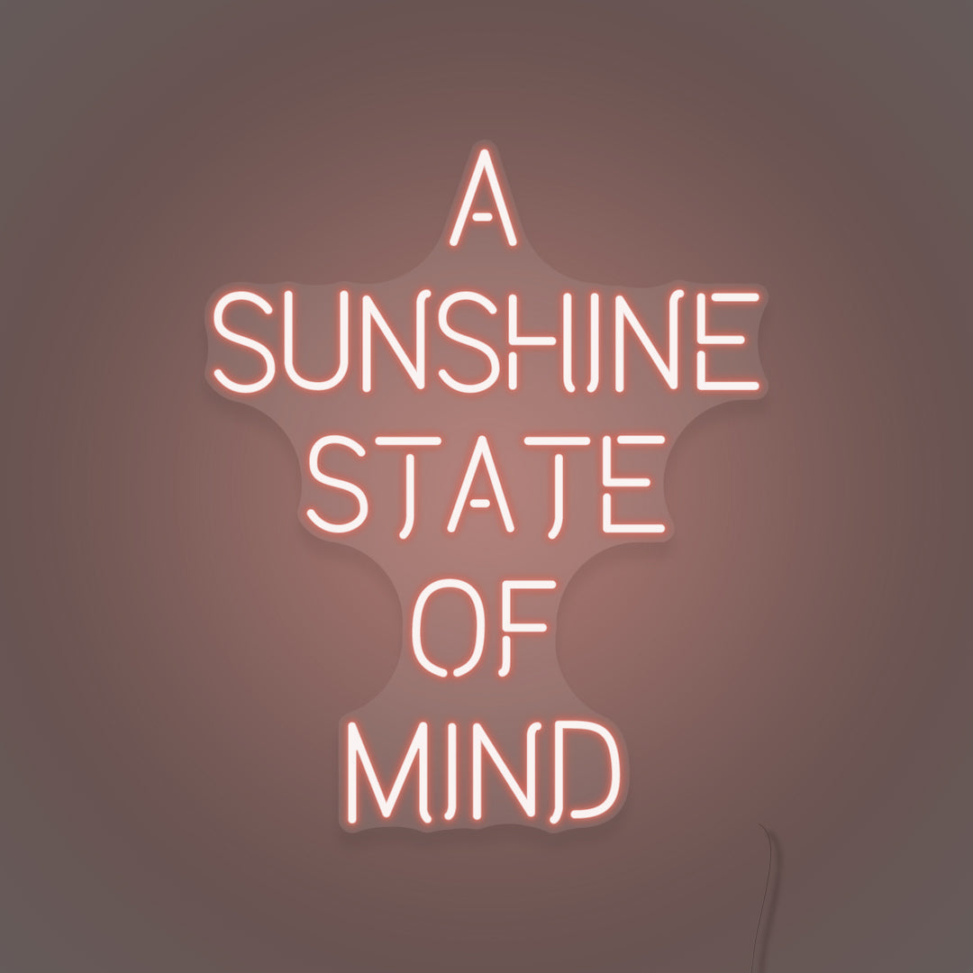 A Sunshine State of Mind LED Neon Sign