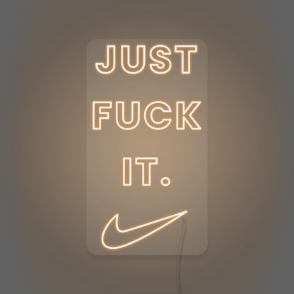 Just Fuck It with Check Mark Customized Neon Sign