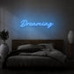 Dreaming Cursive Neon Light Writing