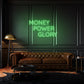 Money Power Glory Customized Neon Sign