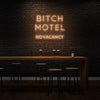 Bitch Motel No Vacancy Neon Light Writing