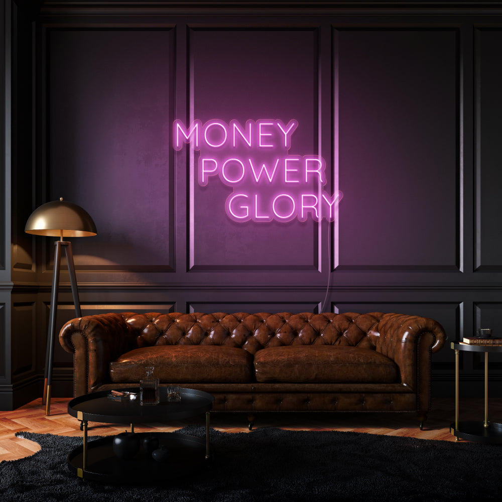 Money Power Glory Customized Neon Sign