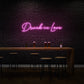 Drunk In Love Cursive LED Neon Sign