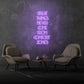 Great Things Never Come From Comfort Zones LED Neon Sign