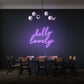 Hello Lovely LED Neon Sign
