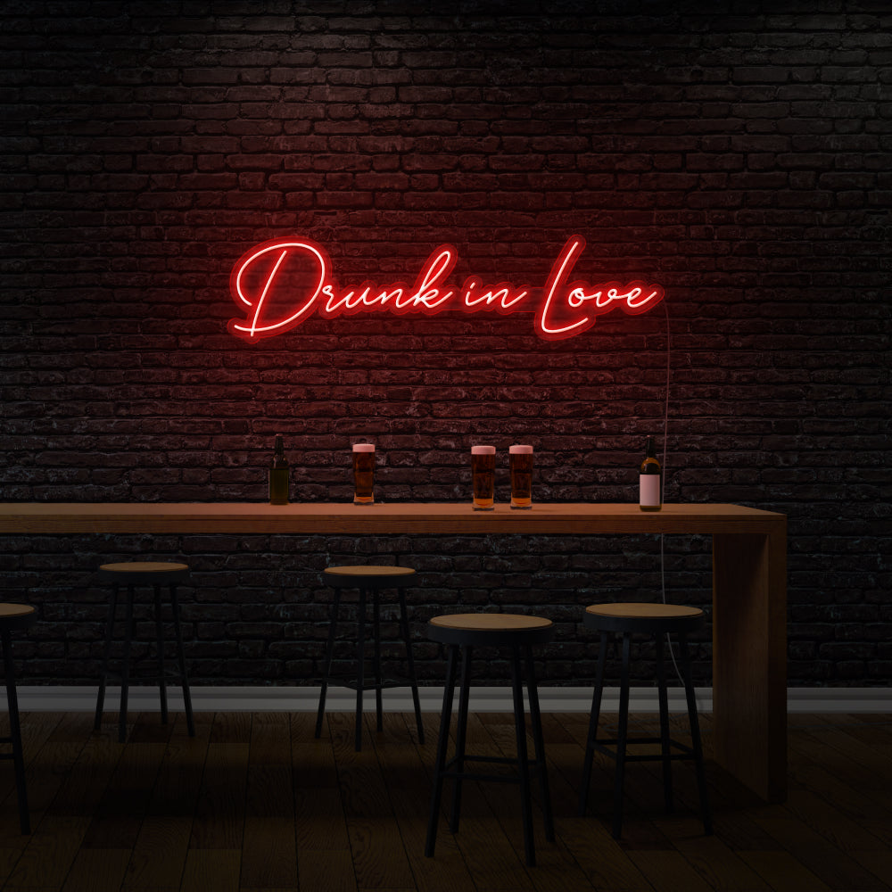 Drunk In Love Cursive LED Neon Sign