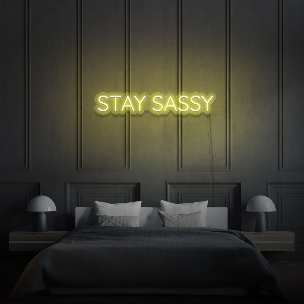 Stay Sassy Neon Sign Aesthetic For Room