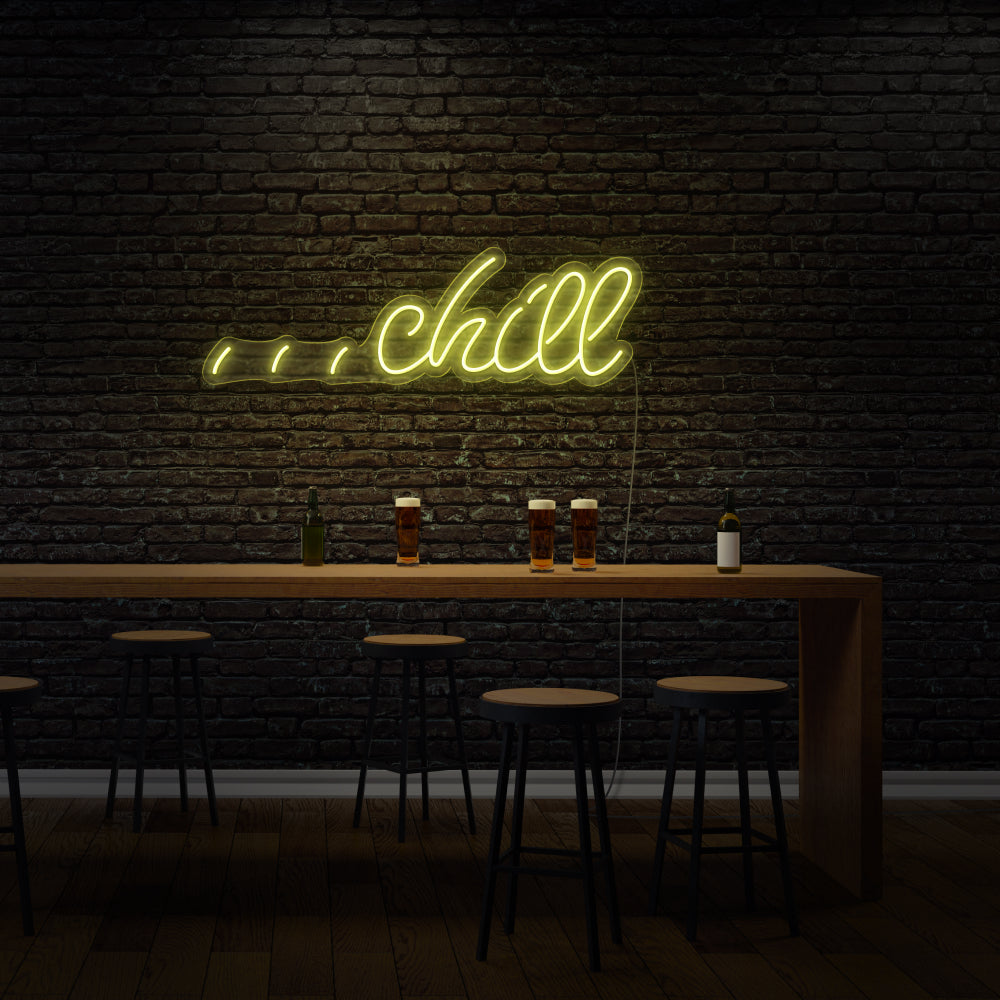 Chill Customized LED Neon Sign
